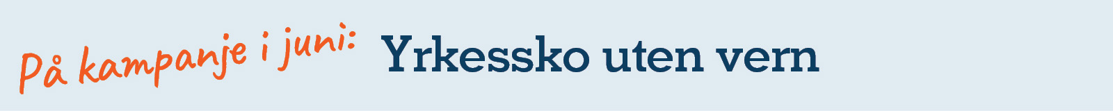 Kampanje u-vern Sommersko artikkel juni-26.jpg