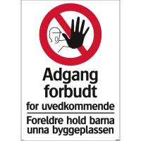 Skilt Systemtext "Adgang forbudt for uvedkommende"