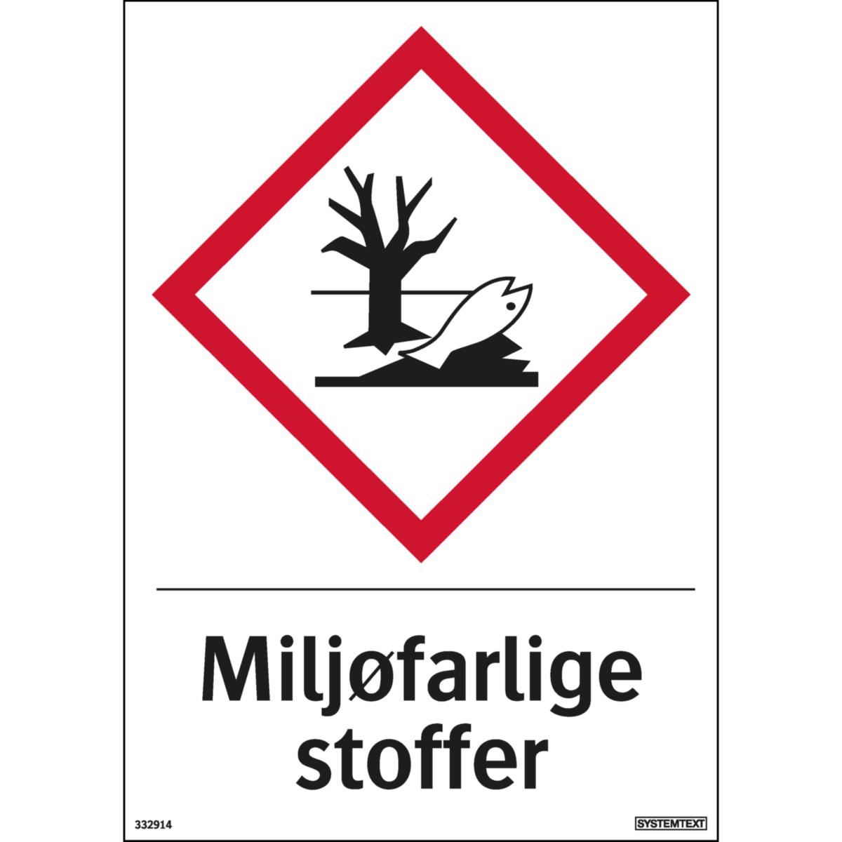 Skilt Systemtext "Miljøfarlige stoffer" - Skilt Miljøfarlige stoffer Systemtext 210x297mm Plast