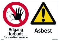 Skilt Systemtext "Adgang forbudt for uvedkommende - Asbest!"