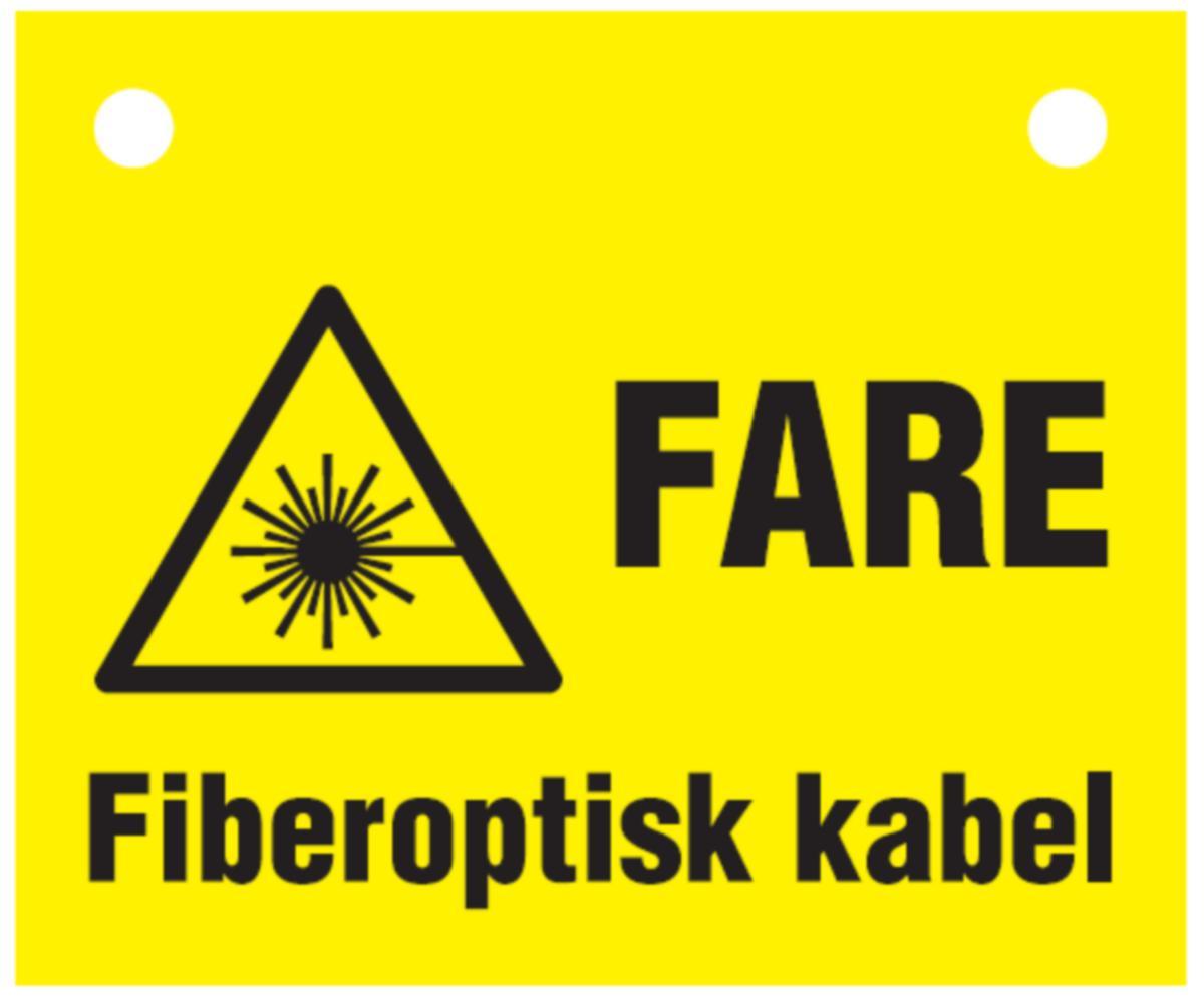 Skilt "Fare Fiberoptisk Kabel" Hexatronic - Skilt "Fare Fiberoptisk Kabel" PVC 50x60mm