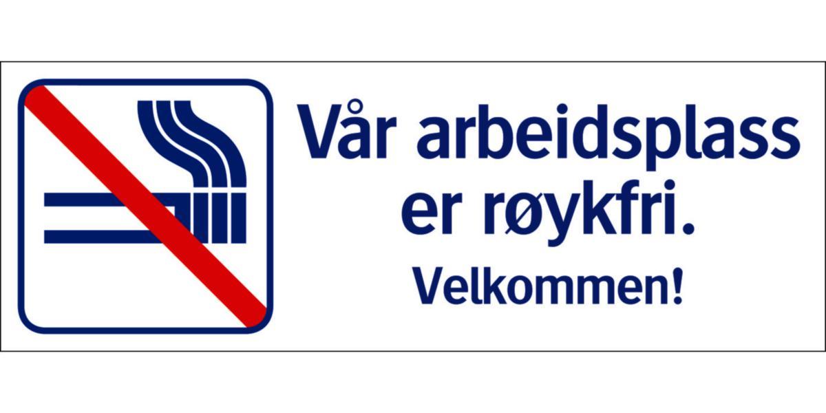 Skilt Systemtext "Vår arbeidsplass er røykfri" - Skilt Arbeidsplass er røykfri Systemtext 420x148 mm Plast