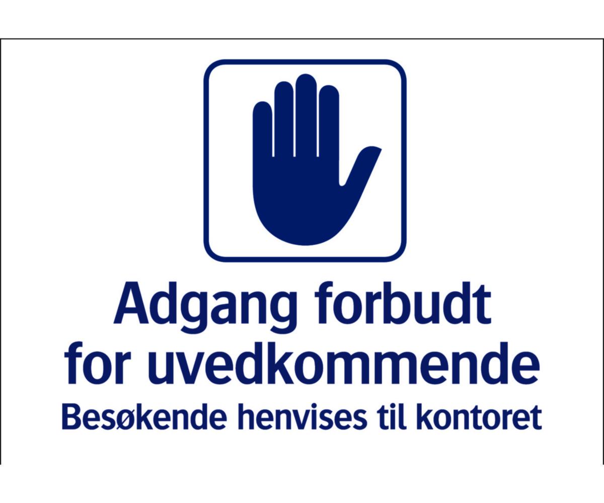 Skilt Systemtext "Adgang forbudt for uvedkommende" - Skilt Adgang forbudt uvedkom Systemtext 297x210mm Plast