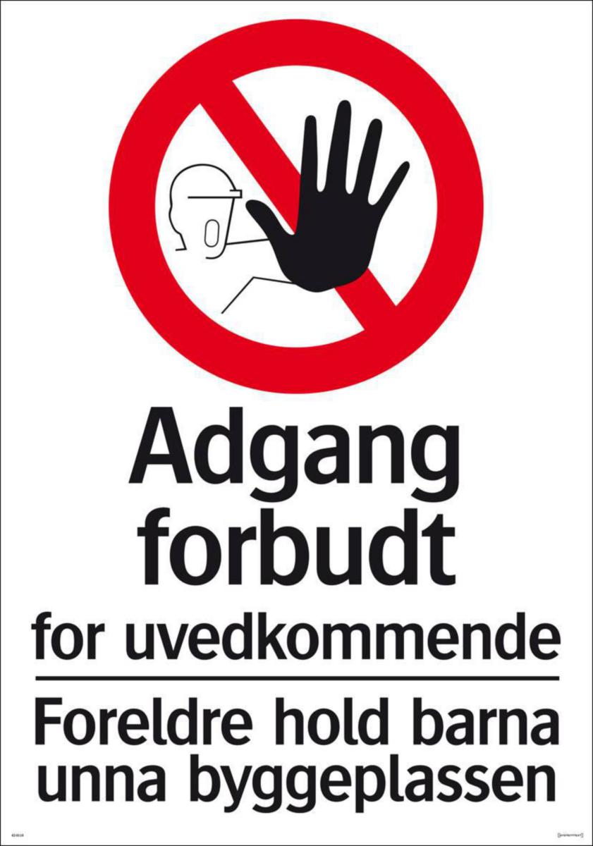 Skilt Systemtext "Adgang forbudt for uvedkommende" - Skilt Adgang forbudt uvedkom Systemtext 700x1000mm Plast