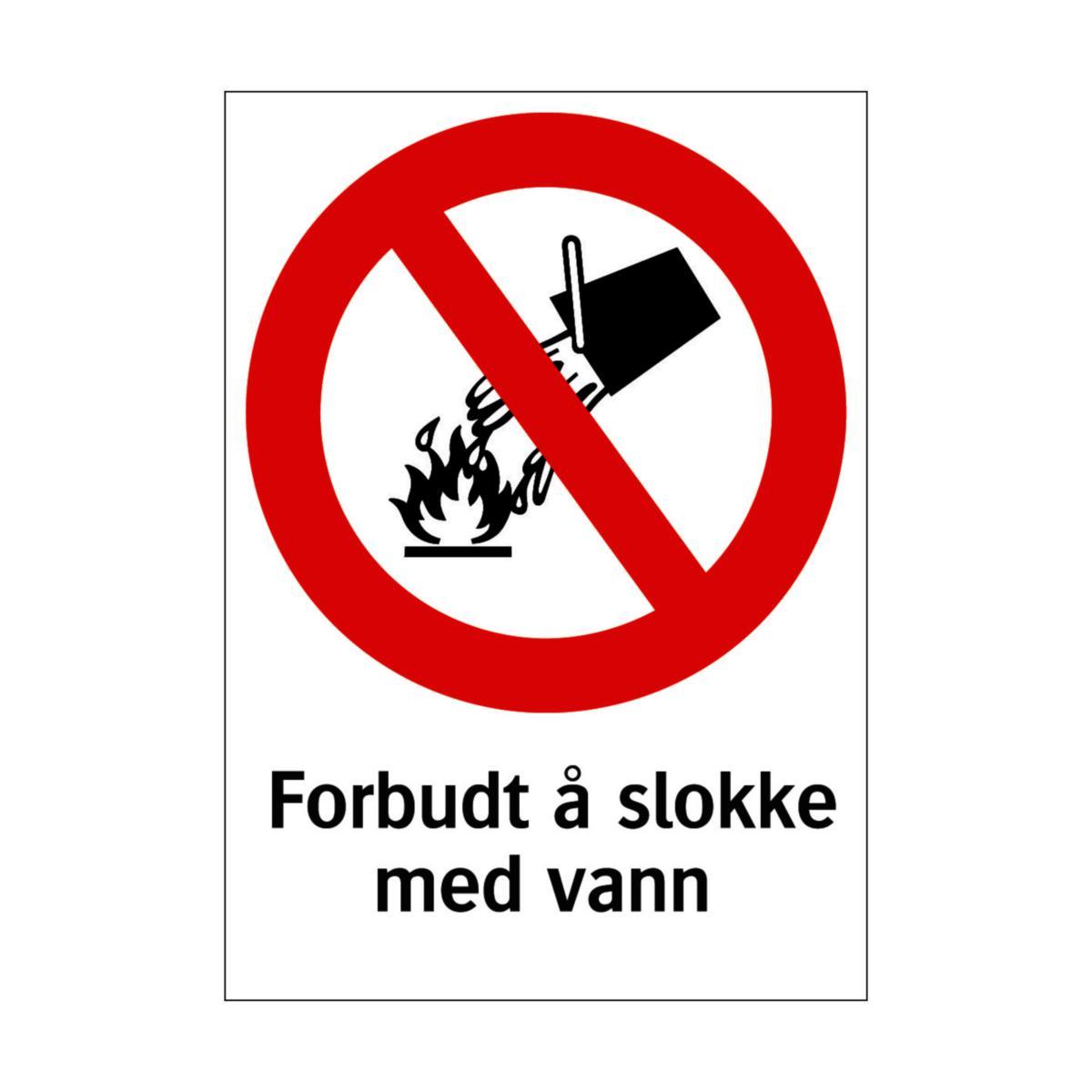 Skilt Systemtext "Forbudt å slokke med vann" - Skilt Forbudt slokke med vann Systemtext 210x297mm Plast