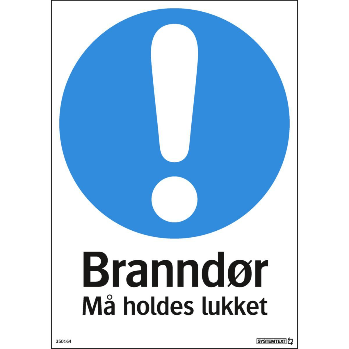 Skilt Systemtext "Branndør Må holdes lukket" - Skilt Branndør holdes lukket Systemtext 210x297mm Plast