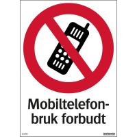 Skilt Systemtext "Mobiltelefonbruk forbudt"