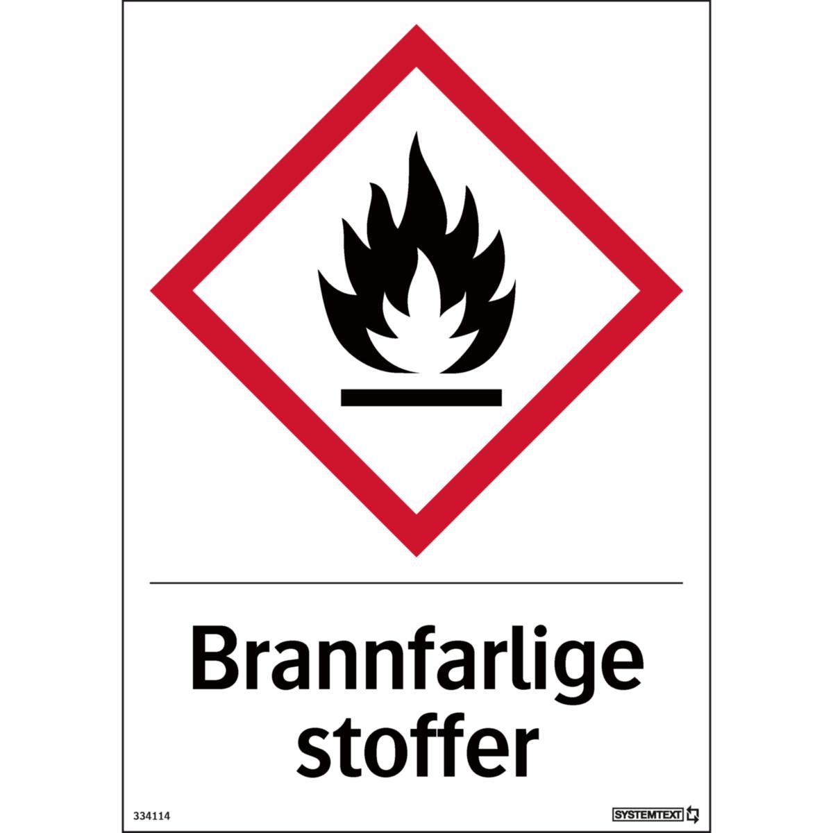 Skilt Systemtext "Brannfarlige stoffer" - Skilt Brannfarlige stoffer Systemtext 210x297mm HP