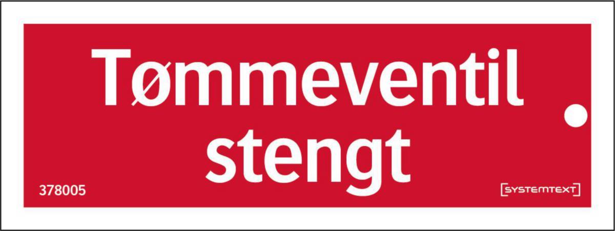 Skilt Systemtext "Tømmeventil stengt" - Skilt Tømmevent Stengt Systemtext 80x30mm tolagslam.