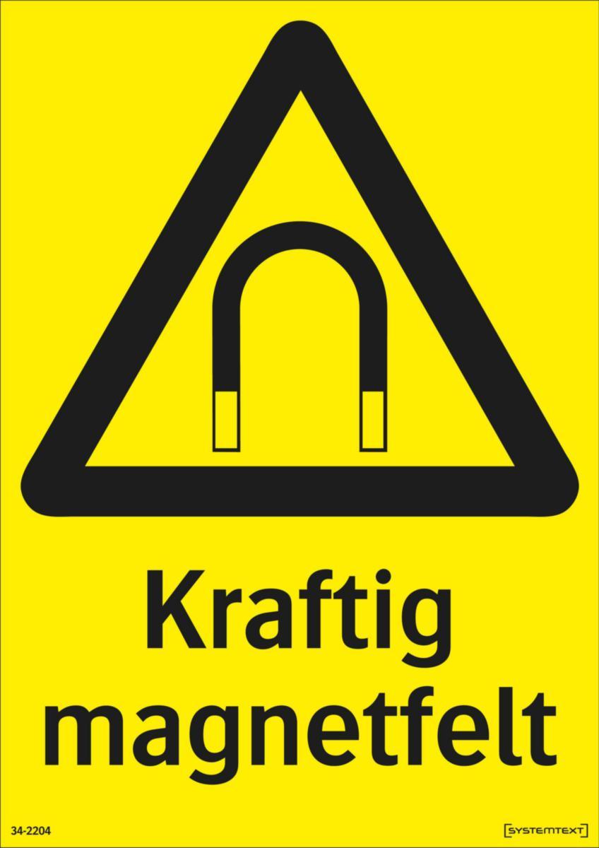 Skilt Systemtext "Kraftig magnetfelt" - Skilt Kraftig magnetfelt Systemtext 210x297mm HP