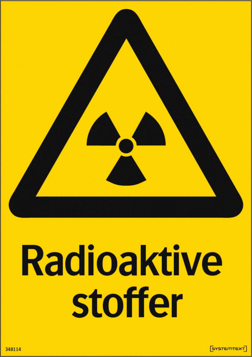 Skilt Systemtext "Radioaktive stoffer" - Skilt Radioaktive stoffer Systemtext 210x297mm HP