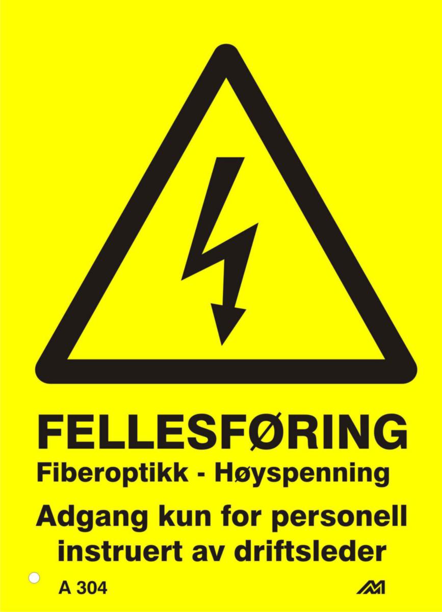 Skilt Melbye "Fellesføring" - Fellesføring fibero/høysp.A304 